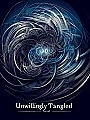 Unwillingly Tangled Novel Cover
