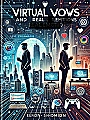 Virtual Vows and Real Emotions Novel Cover