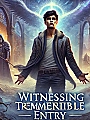 Witnessing Tremendous Entry Novel Cover