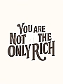 You Are Not the Only Rich Novel Cover