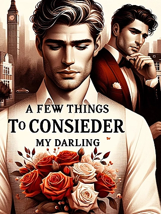 A Few Things To Conisder My Darling Novel Cover