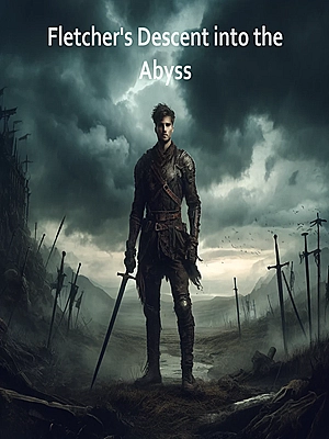Fletcher's Descent into the Abyss Novel Cover
