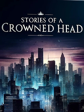 Stories of a Crowned Head Novel Cover