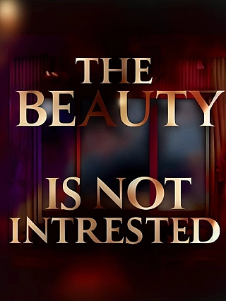 The Beauty is Not Interested Novel Cover