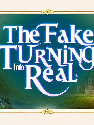 The Fake Turning Into Real Novel Cover