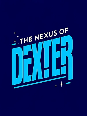 The Nexus of Dexter Novel Cover