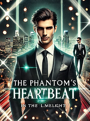 The Phantom's Heartbeat in the Limelight Novel Cover