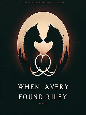 When Avery Qin Found Riley Chu Novel Cover
