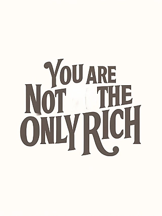 You Are Not the Only Rich Novel Cover